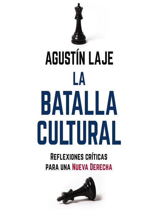 Title details for La batalla cultural by Agustin Laje - Available